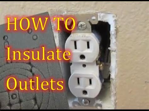 how to insulate an electrical box|insulation for electrical outlet covers.